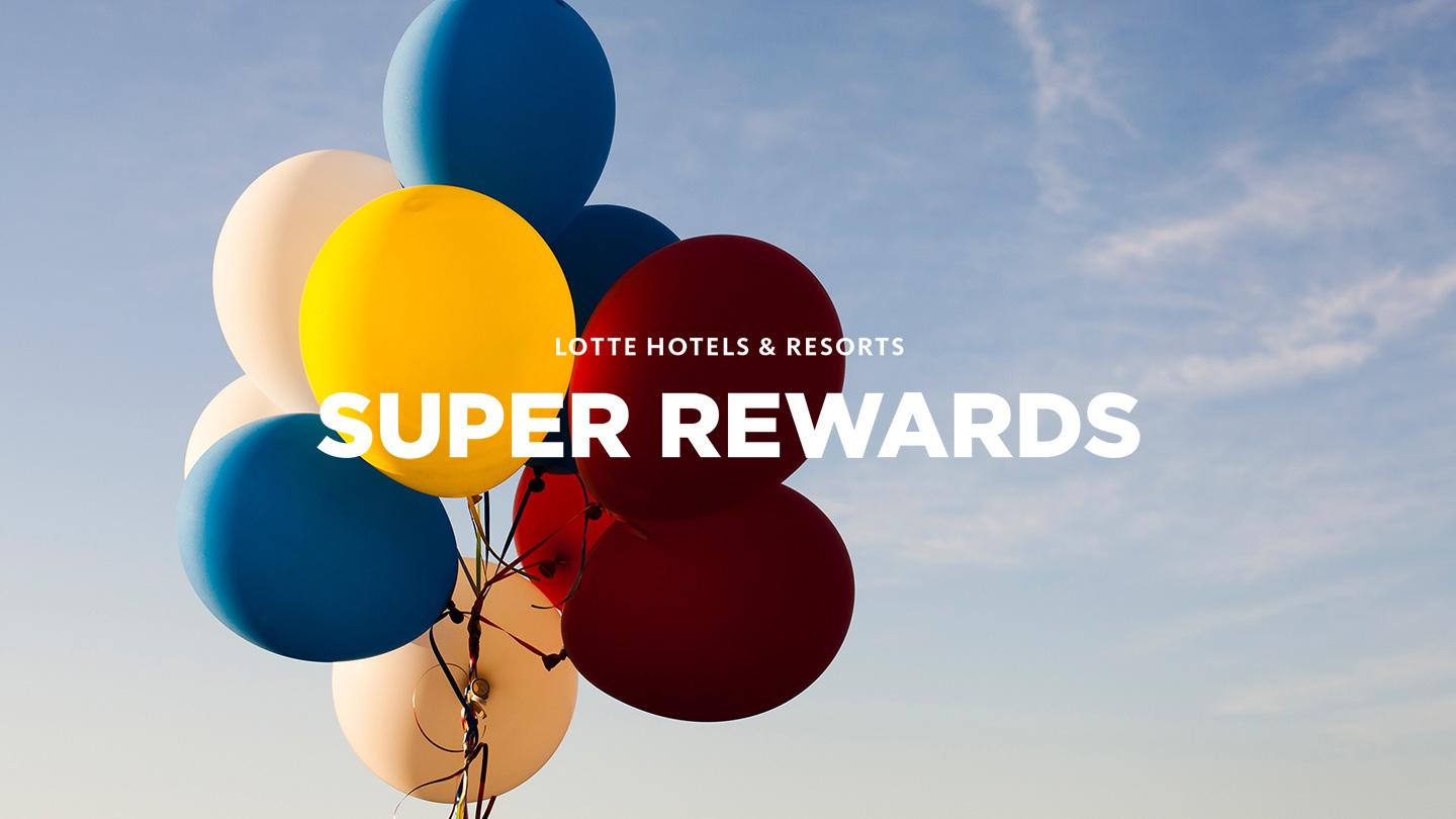 SUPER REWARDS